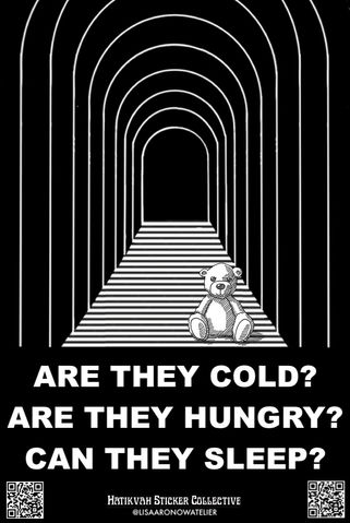 A teddy bear sits alone in a dark tunnel, prompting thoughts about the well-being of hostages. The questions ask if they feel cold, hungry, or can sleep peacefully.