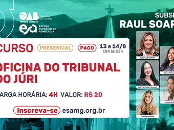 Curso: Oficina do Tribunal do Júri