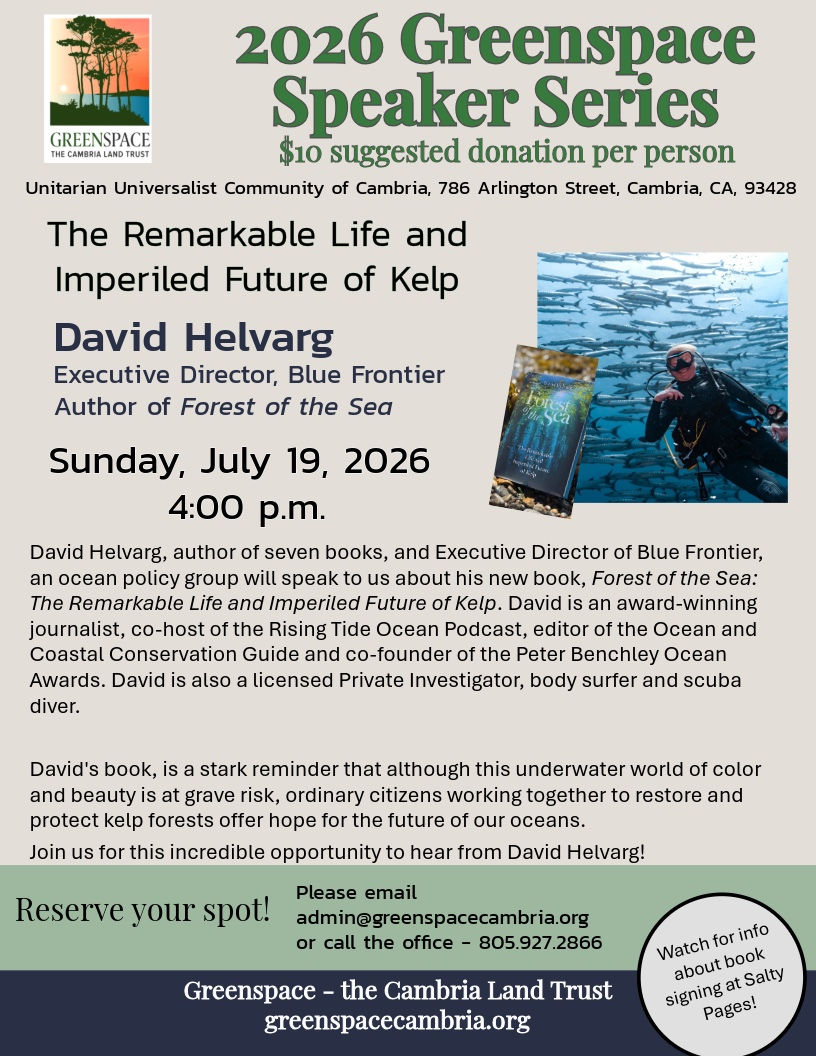 2026 GREENSPACE SPEAKER SERIES, " THE REMARKABLE LIFE AND IMPERILED FUTURE OF KELP" JULY 19 