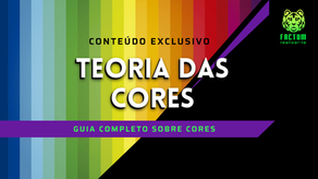 TEORIA DAS CORES -  GUIA COMPLETO SOBRE CORES