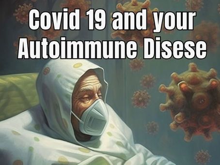 Unmasking the Hidden Connection: COVID-19 and Autoimmune Diseases