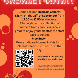 Come see Cabaret Night! September 25th, 17:00 to 17:50