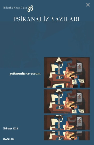 Psikanaliz Yazıları, 36 - Psikanaliz ve Yorum
