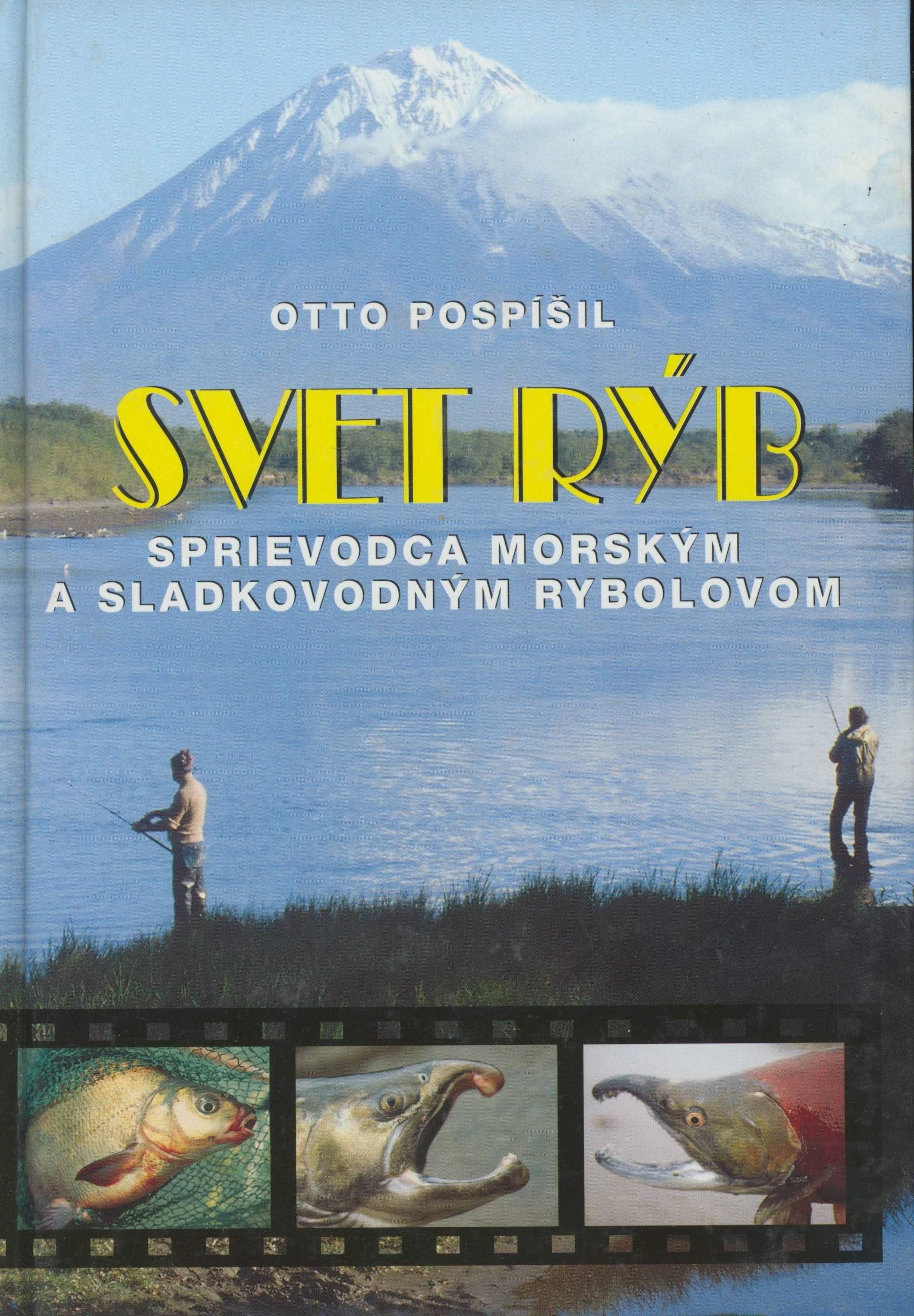 Pospíšil Otto, Svet rýb