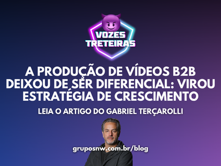 A produção de vídeos B2B deixou de ser diferencial: Virou estratégia de crescimento.