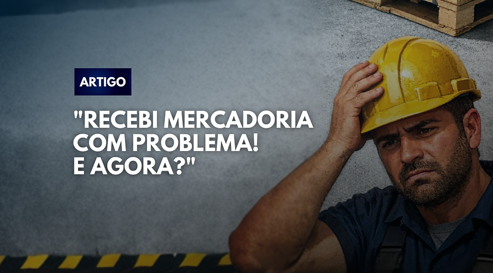 "Recebi mercadoria com problema! E agora?"
