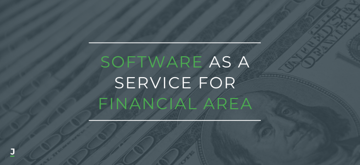 Software as a Service for Financial Area