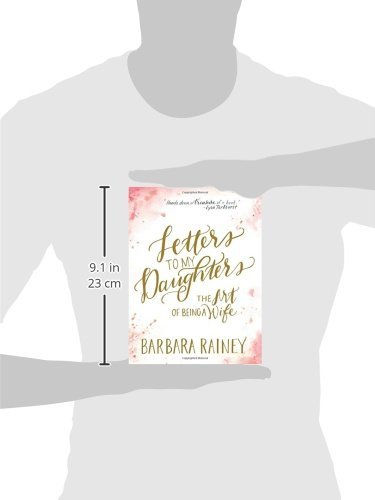 Thumbnail: Letters to My Daughters: The Art of Being a Wife