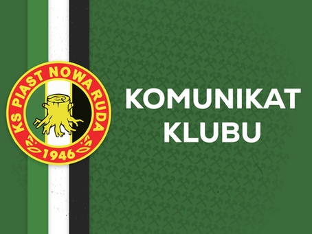 Komunikat Klubu w sprawie meczu 4 kolejki Koleje Dolnośląskie IV Ligi