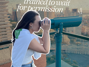 I Was Professionally Trained to Wait for Permission