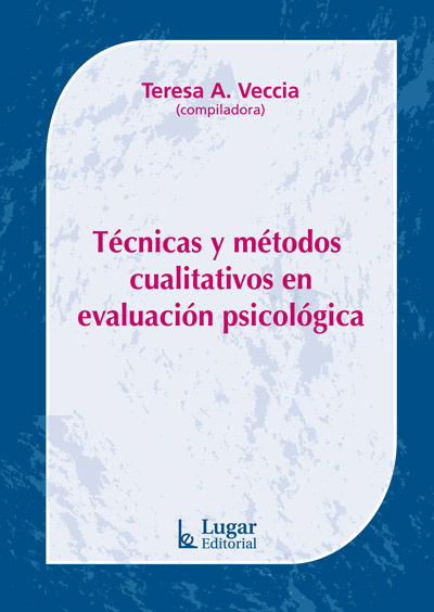 Técnicas y métodos cualitativos en evaluación psicológica