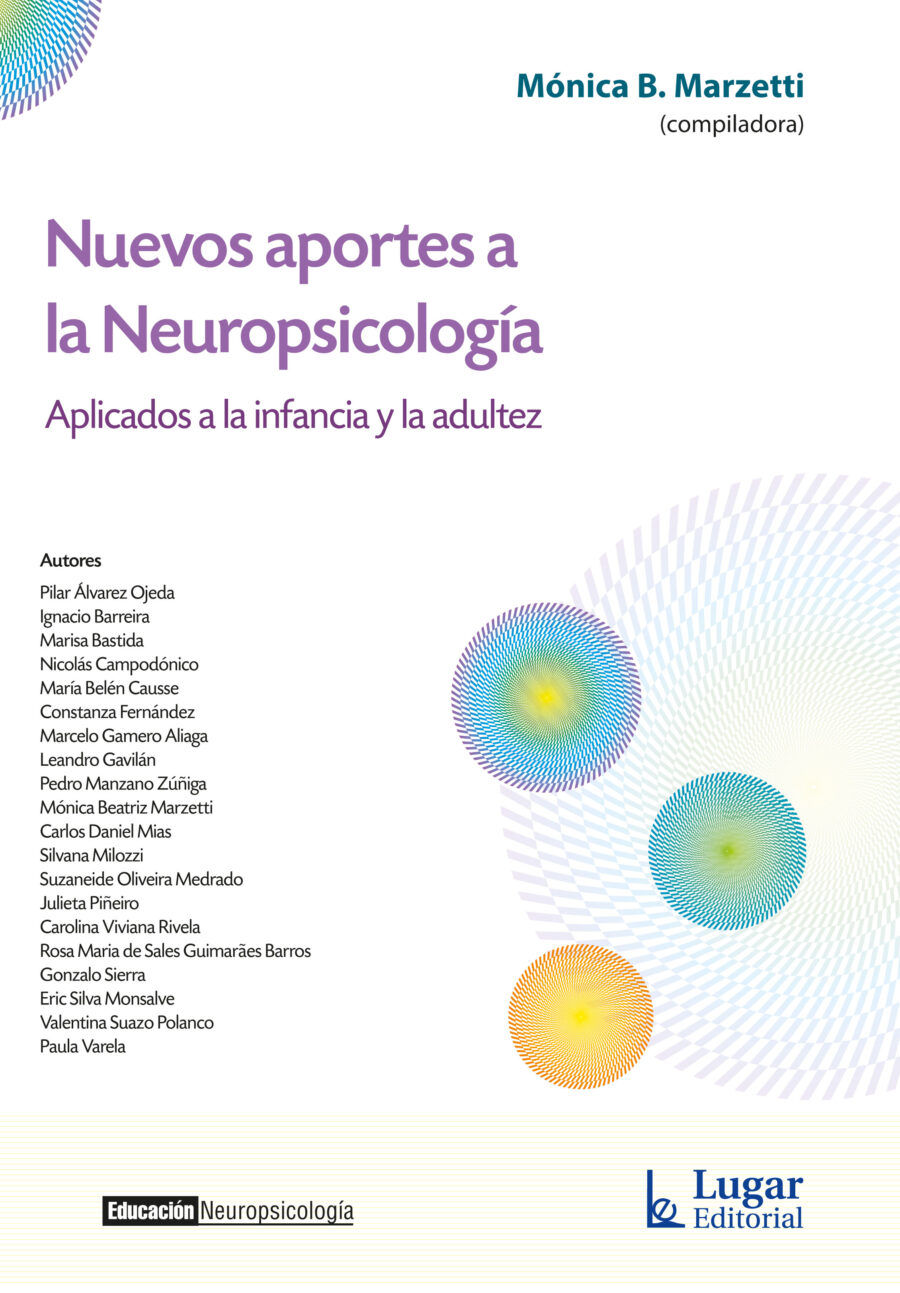 Nuevos aportes a la Neuropsicología
