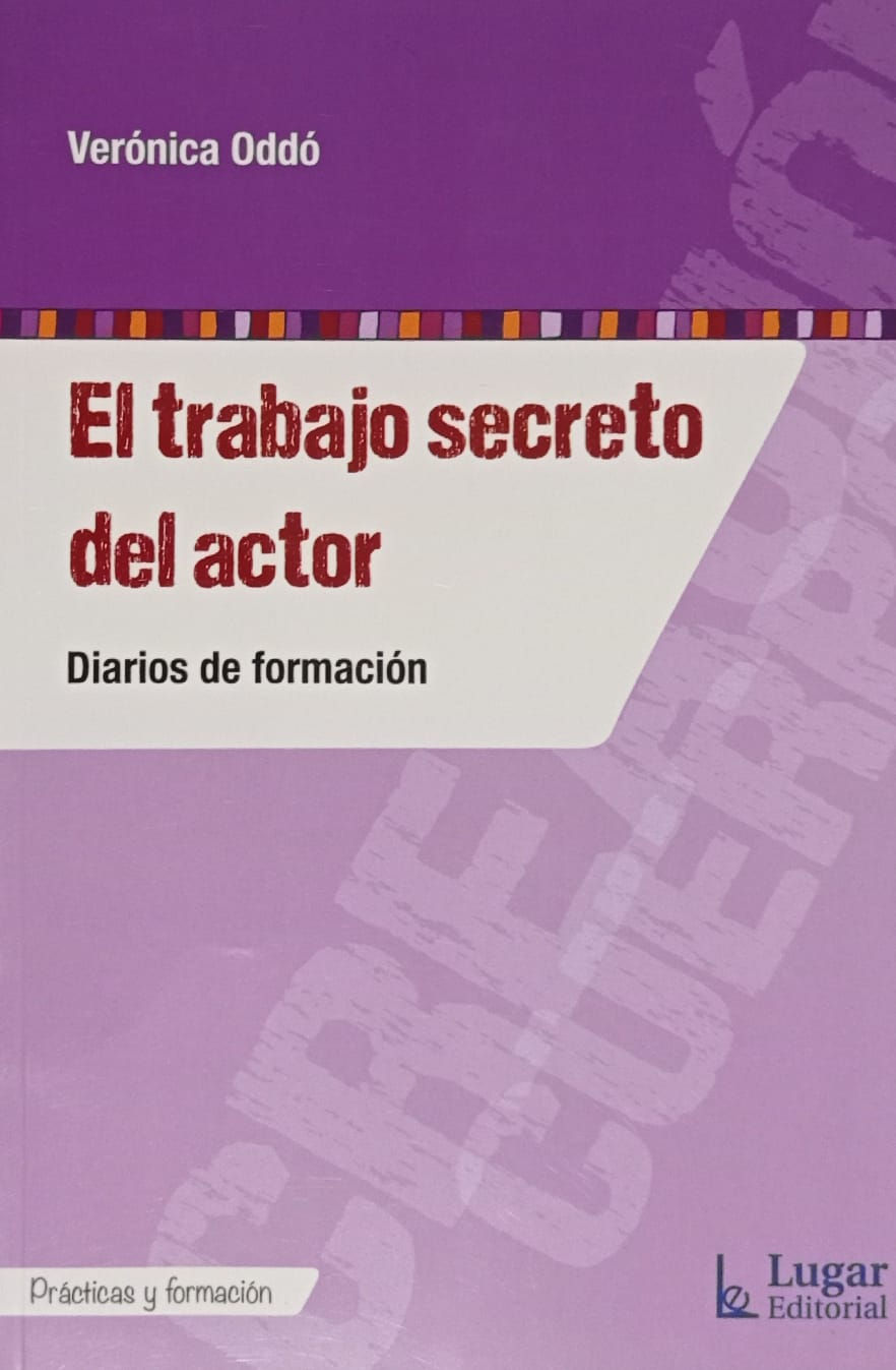 El trabajo secreto del actor