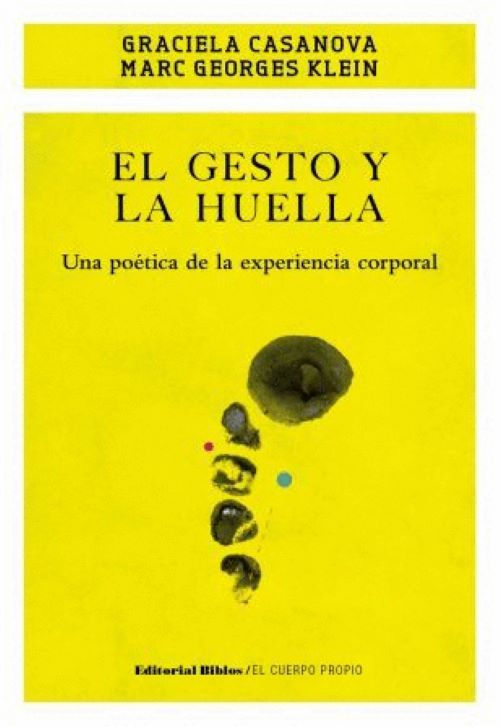 El gesto y la huella