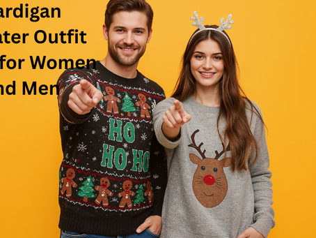 Cardigan Sweater Outfit Ideas for Women and Men