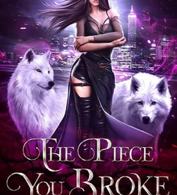 The Hounds Series: The Piece You Broke