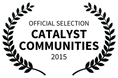 OFFICIAL SELECTION - CATALYST COMMUNITIES - 2015.png