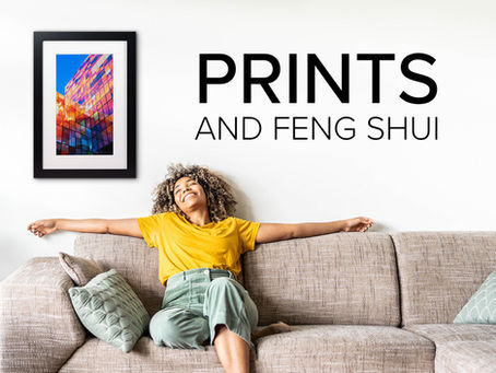 Prints and Feng Shui