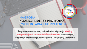Liderzy Pro Bono nagrodzą wolontariuszy dzielących się wiedzą i doświadczeniem