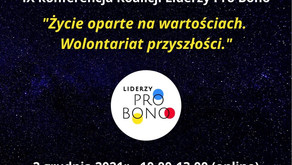„Życie oparte na wartościach. Wolontariat przyszłości.”IX konferencja Koalicji Liderzy Pro Bono