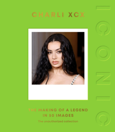 Charli XCX The Making Of A Legend in 50 Images