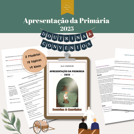 Apresentação da Primária 2025 - Doutrina e Convênios