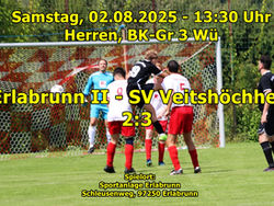 Samstag, 02.08.2025 - 13:30 Uhr: Herren BK-Gr 3 Wü: TSV Erlabrunn II - SV Veitshöchheim II 2:3