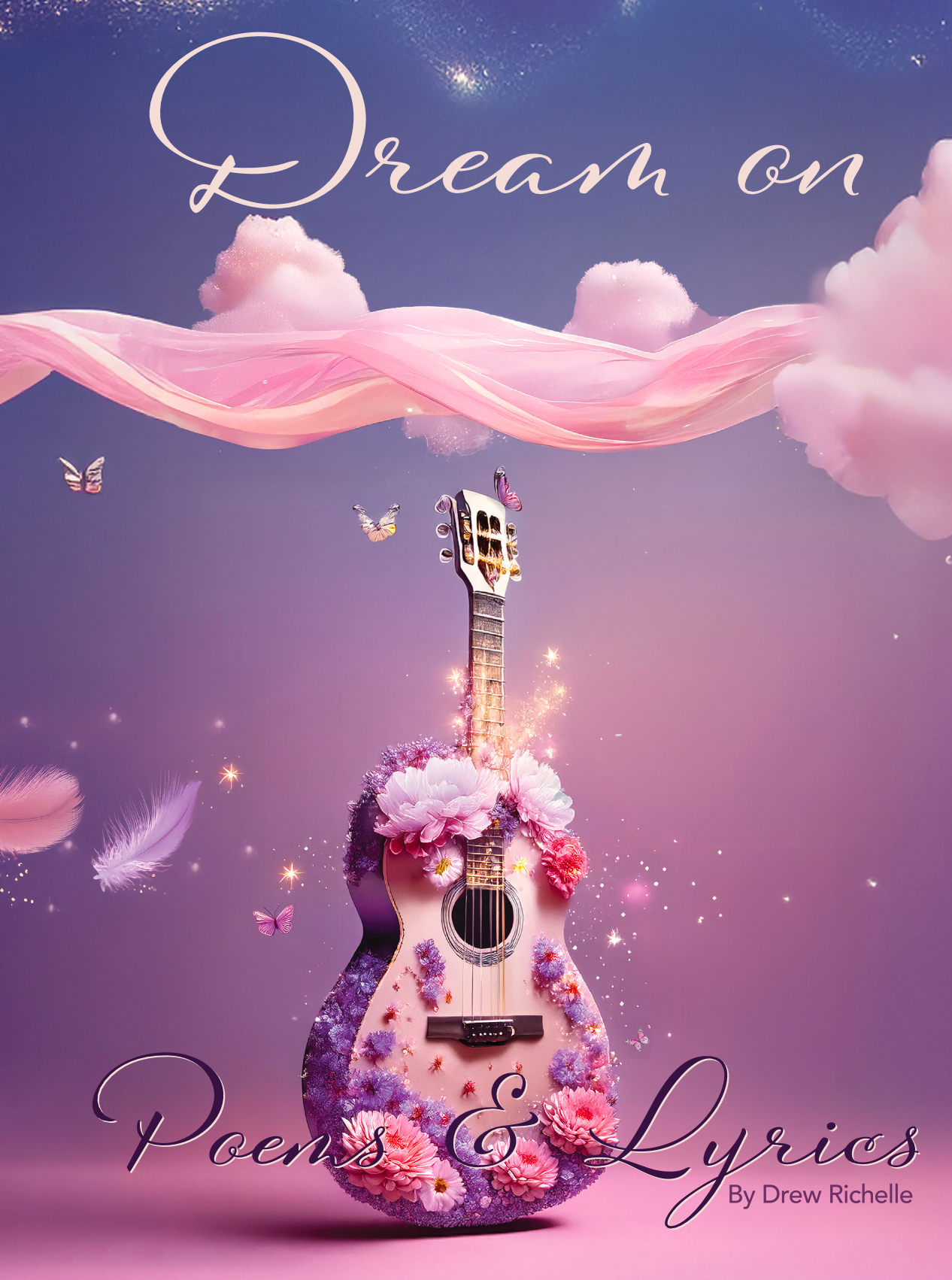 Dream On: Poems and Lyrics Signed 