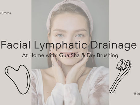 Facial Lymphatic Drainage: Why It Matters & How to Do It at Home with Gua Sha & Dry Brushing