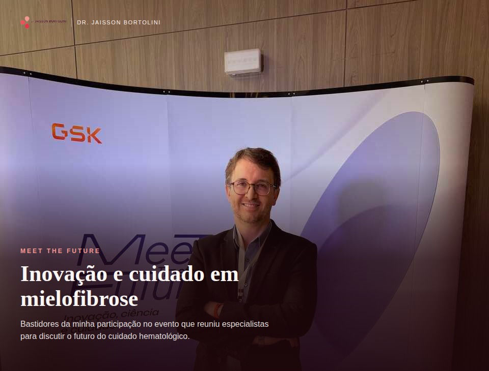 Meet The Future – Mielofibrose: inovação, ciência e cuidado para o futuro da Hematologia
