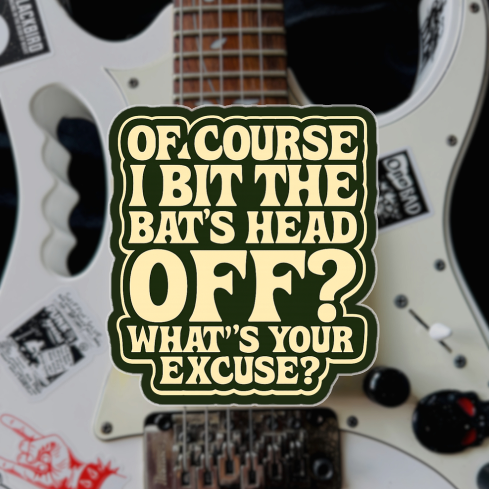 Ozzy Osbourne | Funny Rock Quote Decal | Bold Retro Design | Alternative Vinyl