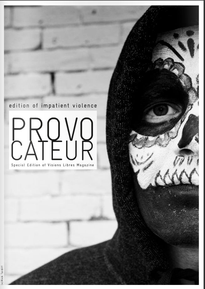 ]edition of impatient violence[ PROVOCATEUR