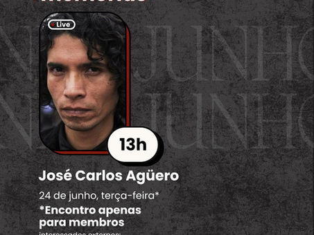 ‘Conectados por Memórias’ de junho com Carlos Agüero
