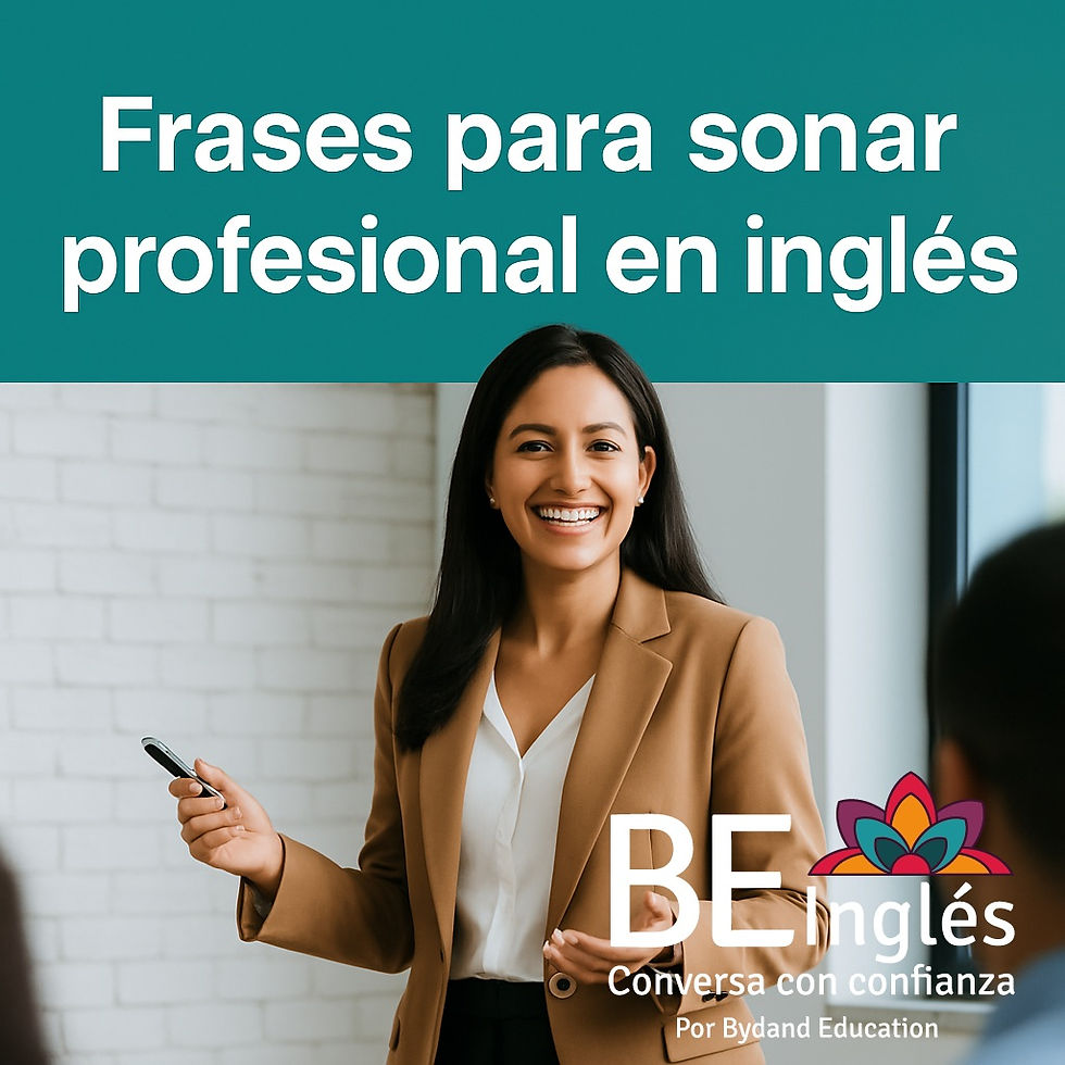 💬 Frases de alto impacto para sonar como un profesional en inglés