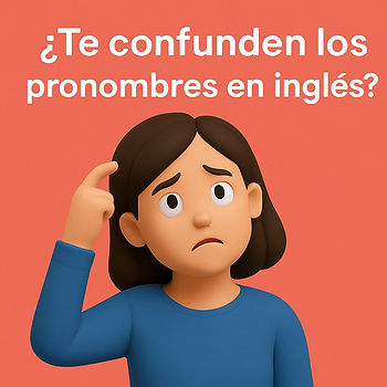3D cartoon-style image of a Latina woman with a confused expression, touching her head, on a coral background. White text reads: “¿Te confunden los pronombres en inglés?”
Texto alternativo en español:
Imagen estilo caricatura 3D de una mujer latina con expresión de confusión, tocándose la cabeza, sobre fondo coral. Texto en blanco: “¿Te confunden los pronombres en inglés?”