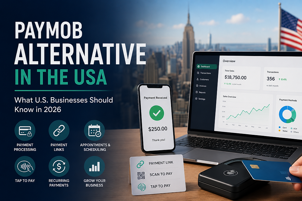 Paymob Alternative in the USA: What U.S. Businesses Should Know in 2026