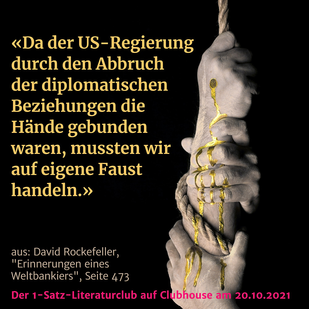 1-Satz-Literaturclub 1SLC Lakritza Judith Niederberger David Rockefeller Erinnerungen eines Weltbankiers
