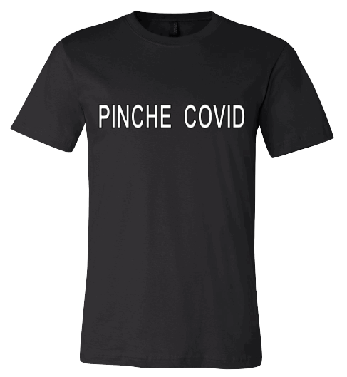 Pinche Covid