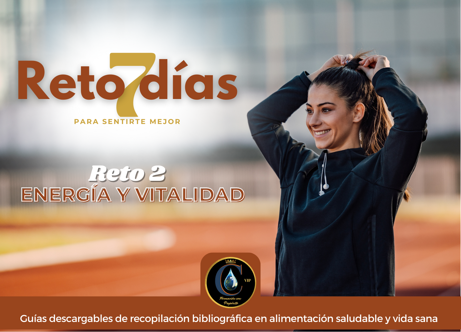 Guía Expres Reto 2 - 7 Días para sentirte mejor