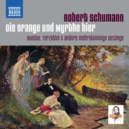 Die Orange Und Myrthe Hier - Robert Schumann