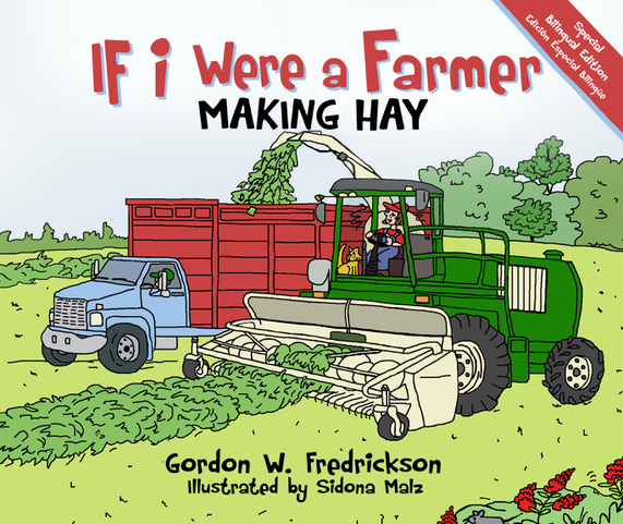 If I Were A Farmer: Making Hay