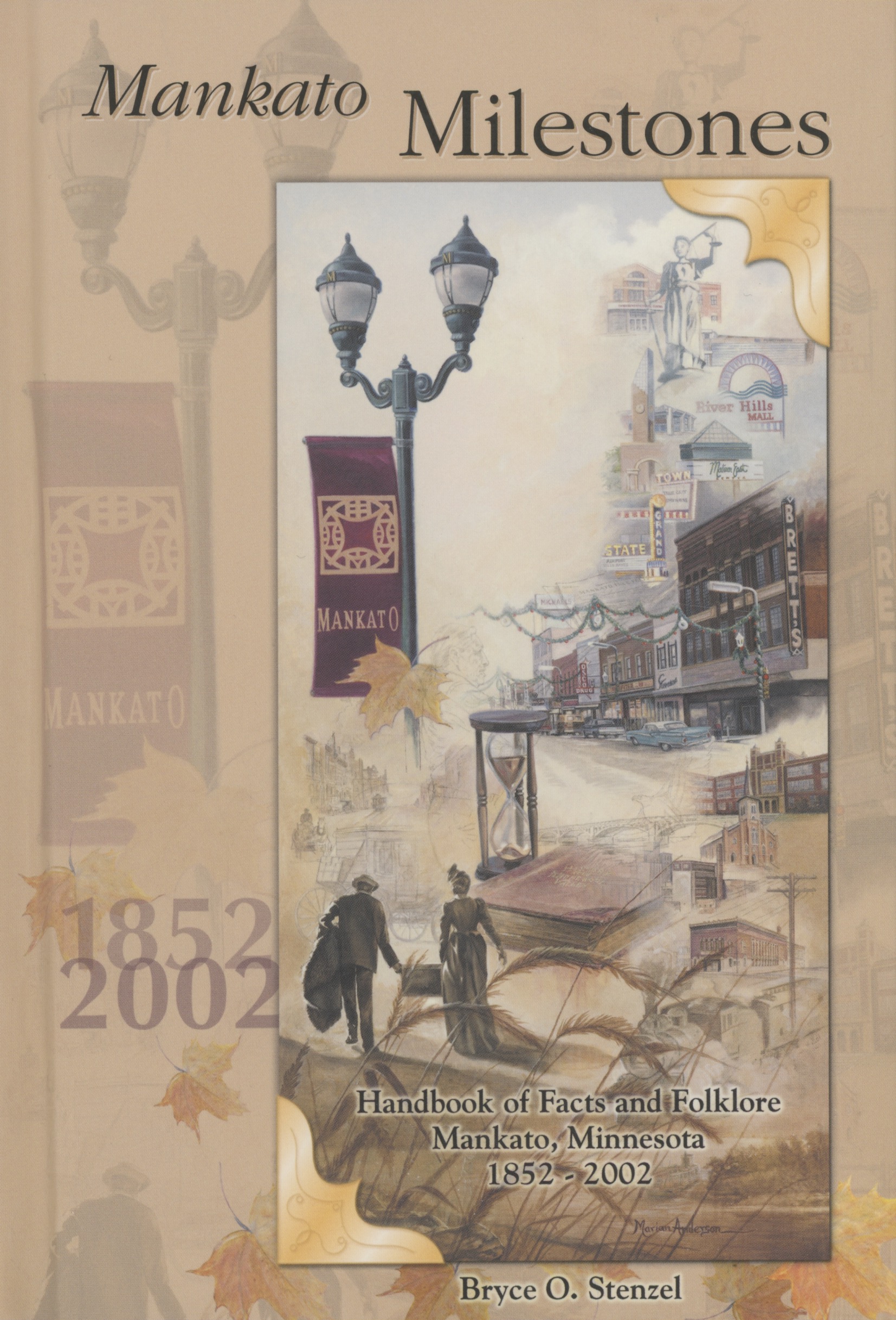 Mankato Milestones