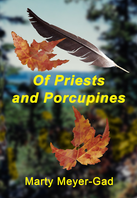Of Priests and Porcupines