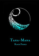 TANA-MANA BLACK PEARLS