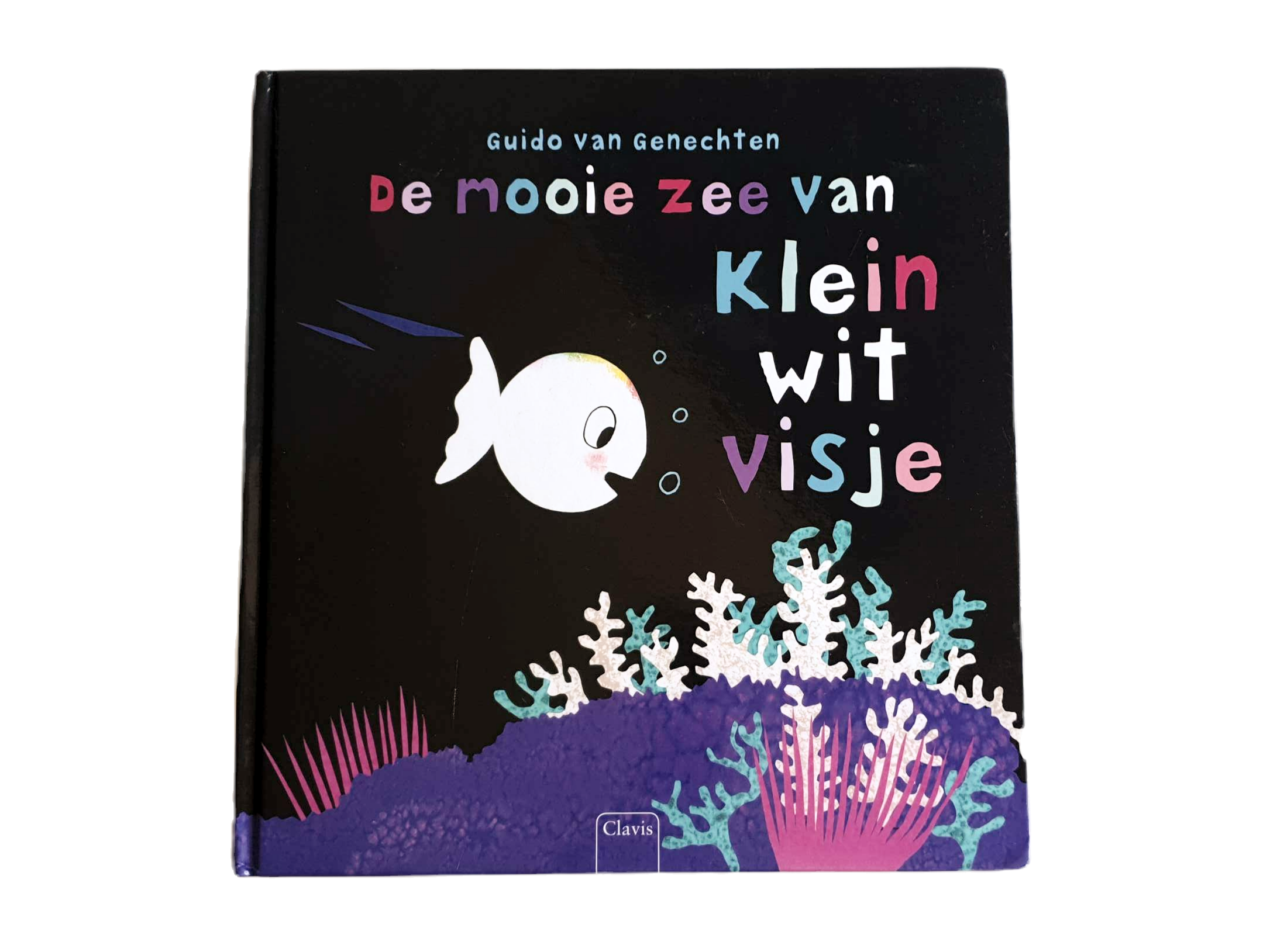 De Mooie Zee Van Klein Wit Visje | Guido van Genechten