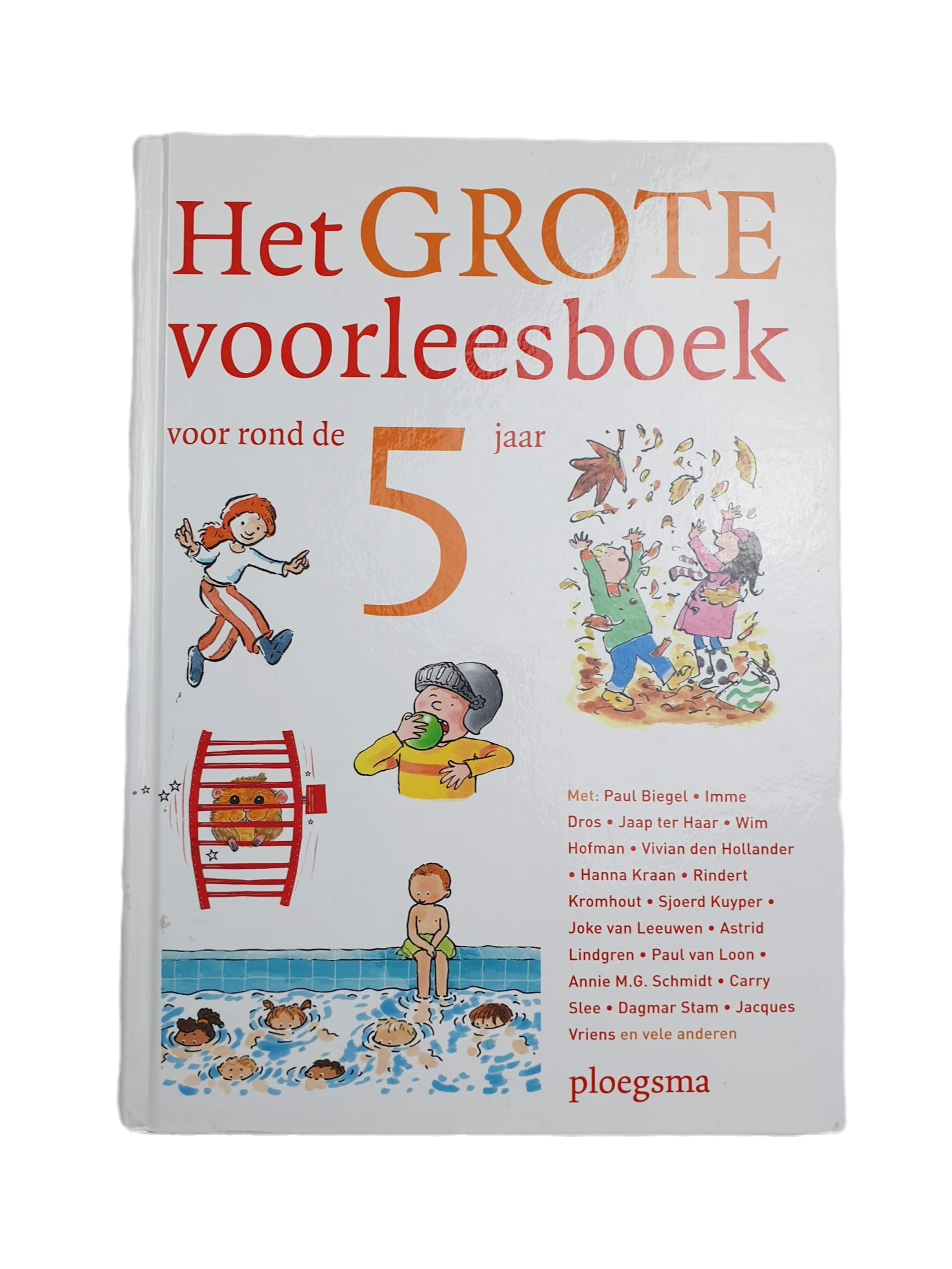 Het Grote Voorleesboek 5 Jaar | Ploegsma | Voorlezen