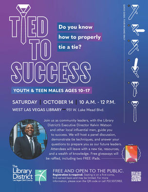 Youth and Teen Males are invited to Tied to Success by The Library Distict