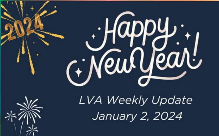 1/2/2024 LVA Weekly Update