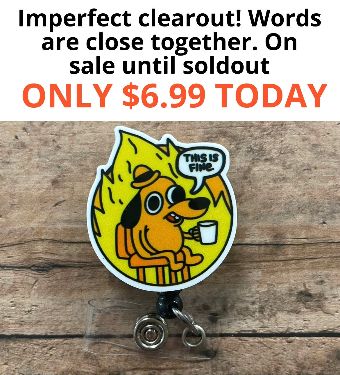 This Is Fine Dog clearance