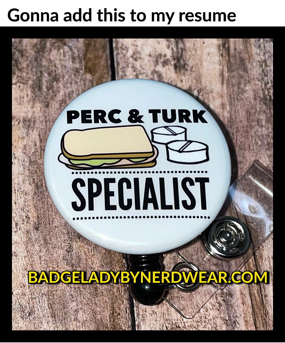 Perc & Turk Specialist (nurse - medical)